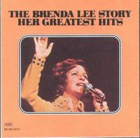 Brenda Lee - The Brenda Lee Story (Her Greatest Hits)